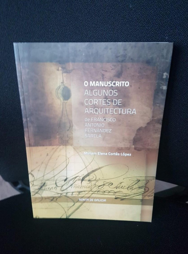 Portada do libro de O manuscrito ”Algunos cortes de arquitectura” de Francisco Antonio Fernández Sarela