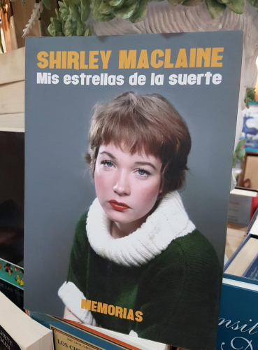 Portada do libro de SHIRLEY MACLAINE, Mis estrellas de la suerte- Memorias (T)