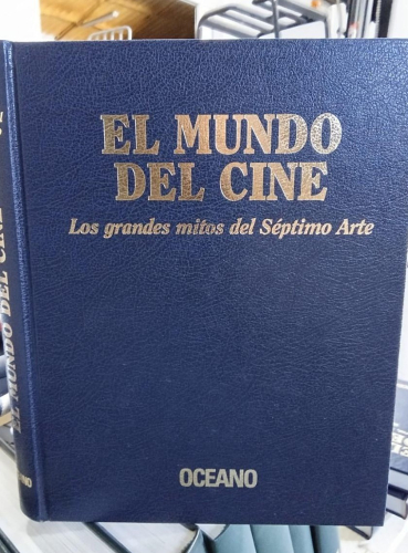 Portada do libro de EL MUNDO DEL CINE LOS GRANDES MITOS DEL SÉPTIMO ARTE - OCEANO (B)