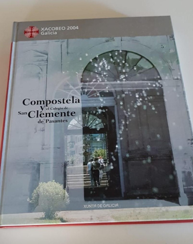 Portada do libro de COMPOSTELA Y EL COLEGIO DE SAN CLEMENTE DE PASANTES
