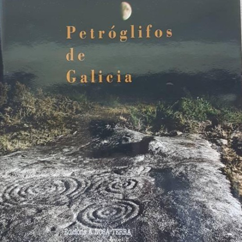 Portada do libro de Petroglifos de Galicia. Castellano. Descatalogado nuevo