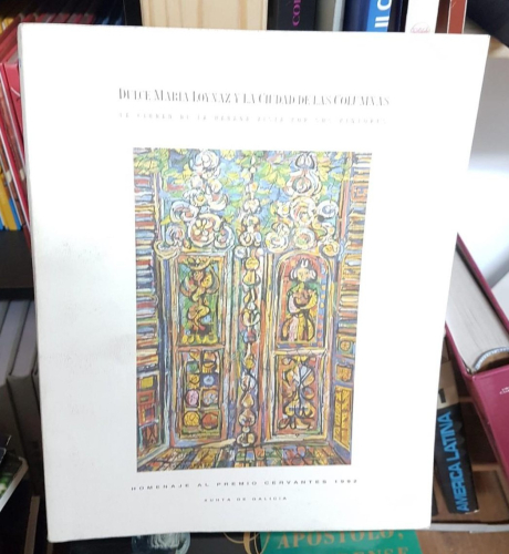 Portada do libro de DULCE MARIA LOINAZ Y LA CIUDAD DE LAS COLUMNAS. LA CIUDAD DE LA HABANA VISTA POR SUS PINTORES