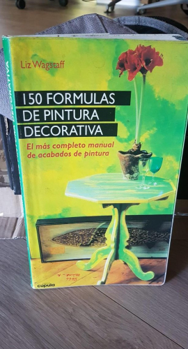 Portada do libro de 150 FORMULAS DE PINTURA DECORATIVA - LIZ WAGSTAFF BC