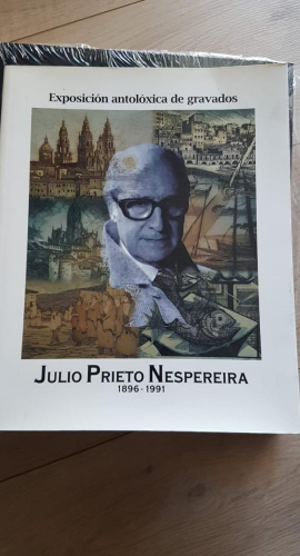 Portada do libro de Exposición Antolóxica de Gravados JULIO PRIETO NESPEREIRA 1896-1991 T