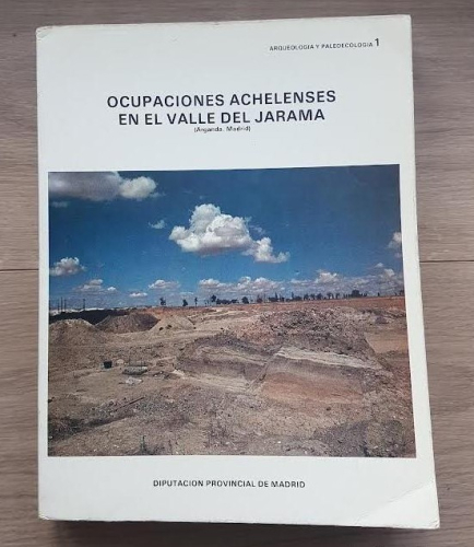 Portada do libro de Ocupaciones achelenses en el valle del Jarama. (Arganda, Madrid)