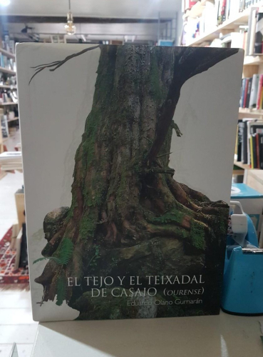 Portada do libro de El tejo y el teixadal de casaio