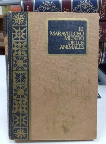 Portada do libro de EL MARAVILLOSO MUNDO DE LOS ANIMALES - MIGUEL FUSTE ARA.