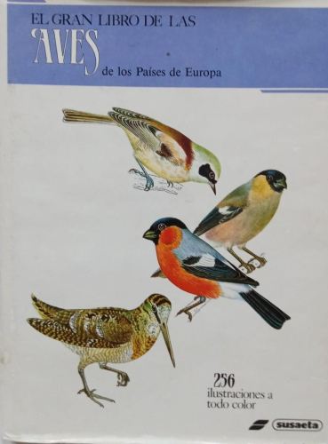 Portada do libro de EL GRAN LIBRO DE LAS AVES DE LOS PAISES DE EUROPA (B)