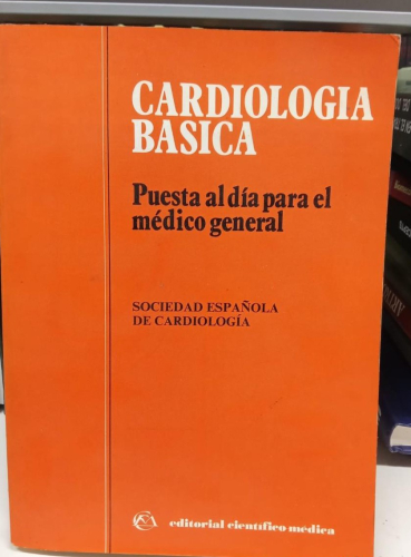 Portada do libro de Cardiología básica - Puesta al día del médico general. Sociedad española de Cardiología (B)