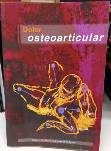 Portada do libro de Dolor osteoarticular - DR Arturo Rodríguez de la Serna (b)