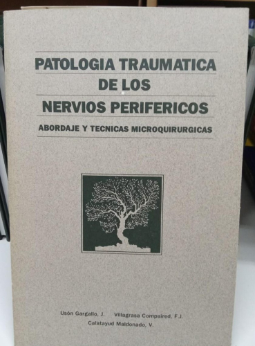 Portada do libro de Patología traumática de los nervios periféricos (B)