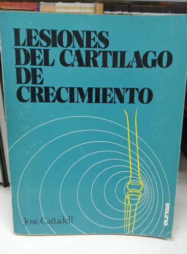 Portada do libro de Lesiones del cartílago de crecimiento (B)