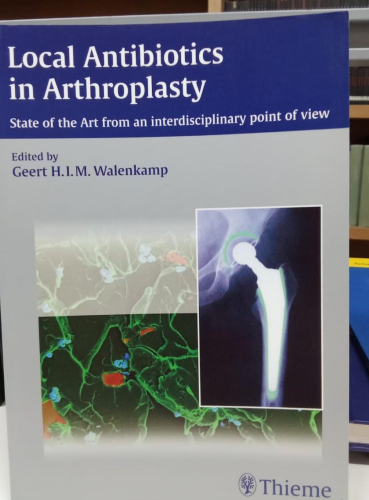 Portada do libro de Local Antibiotics in Arthroplasty: State of the Art from an Interdisciplinary Point of View (B)