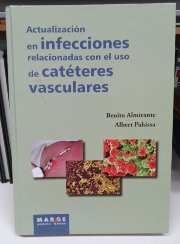Portada do libro de Actualización en infecciones relacionadas con el uso de catéteres vasculares -(B)
