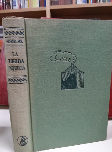 Portada do libro de LA TIERRA INQUIETA - R. GHEYSELINCK (b)