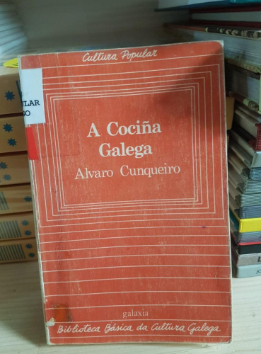 Portada do libro de A COCIÑA GALEGA - ALVARO CUNQUEIRO (T)