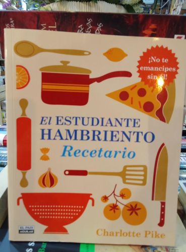 Portada do libro de EL ESTUDIANTE HAMBRIENTO - RECETARIO CHARLOTTE PIKE - (T)