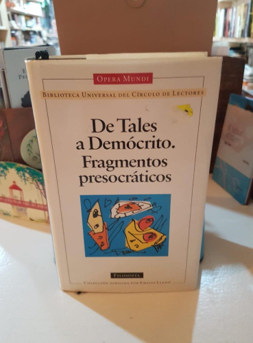 Portada do libro de De Tales a Demócrito. Fragmentos presocráticos (Opera mundi. Círculo lectores) T