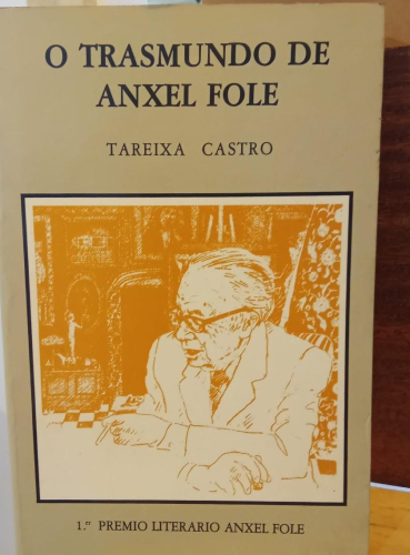 Portada do libro de O TRASMUNDO DE ANXEL FOLE - TAREIXA CASTRO (T)