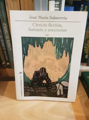Portada do libro de CIENCIA FICCION FANTASIA Y AVENTURAS - SALAVERRIA, JOSE MARIA,