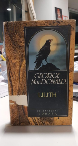 Portada do libro de LILITH - GEORGE MACDONALD. EDHASA