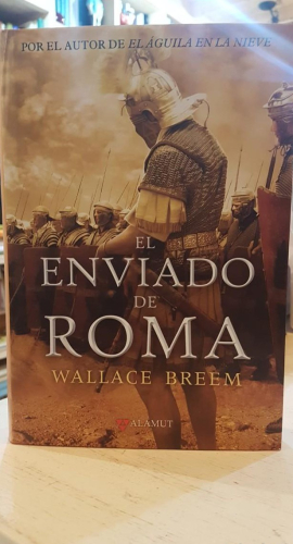 Portada do libro de EL ENVIADO DE ROMA - Wallace Breem (B)