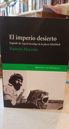 Portada do libro de El imperio desierto -Ramon Mayrata (t)