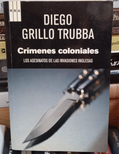 Portada do libro de CRIMENES COLONIALES- DIEGO GRILLO (T)