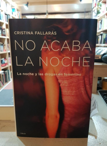 Portada do libro de No acaba la noche.- Fallarás, Cristina