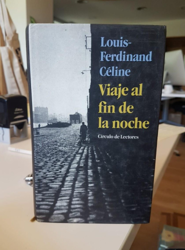 Portada do libro de Viaje al fin de la noche.- Celine, Louis Ferdinand