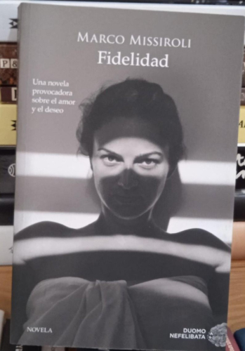 Portada do libro de FIDELIDAD- MARCO MISSIROLI (T)