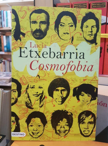 Portada do libro de COSMOFOBIA- LUCIA ETXEBARRIA (T)