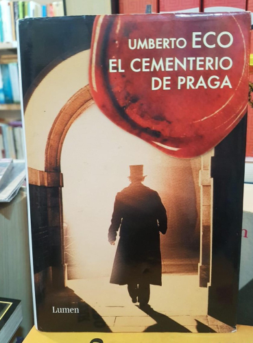 Portada do libro de EL CEMENTERIO DE PRAGA -UMBERTO ECO (T)
