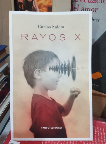 Portada do libro de RAYOS X -CARLOS SALEM (T)