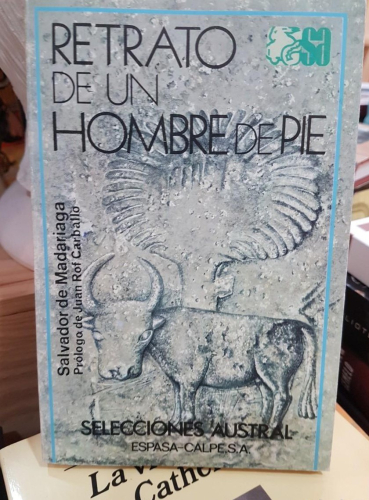 Portada do libro de Retrato de un hombre de pie - Salvador de Madariaga (T)
