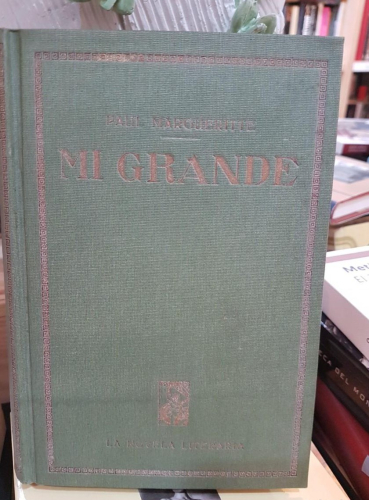 Portada do libro de Mi Grande- Paul Margueritte(T)