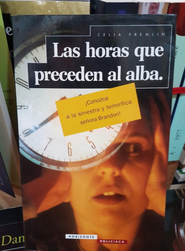 Portada do libro de LAS HORAS QUE PRECEDEN AL ALBA -CELIA FREMLIN (T)