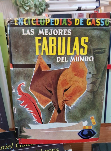 Portada do libro de LAS MEJORES FÁBULAS DEL MUNDO -Mª DEL PILAR BUENO. 1ª ED. GASSÓ, 1959. (T).