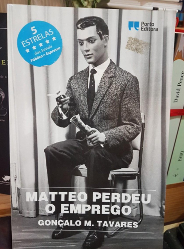 Portada do libro de MATTEO PERDEU O EMPREGO-Gonçalo M. Tavares(t)