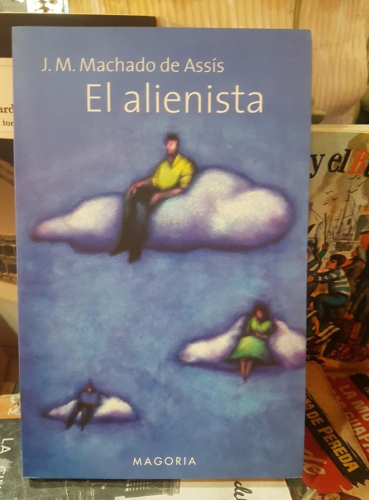 Portada do libro de EL ALIENISTA J.M. MACHADO DE ASSIS (T)