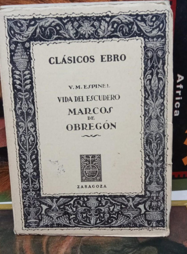 Portada do libro de VIDA DEL ESCUDERO MARCOS DE OBREGÓN - CLÁSICOS EBRO (B)