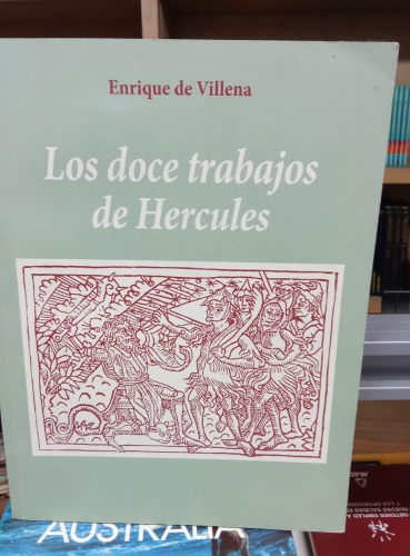 Portada do libro de Los doce trabajos de Hercules - de Villena, Enrique (b)