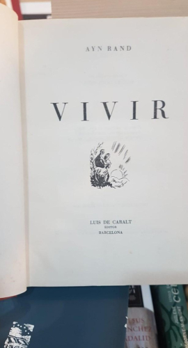 Portada do libro de Vivir, Ayn Rand - LUIS DE CARALT (T)