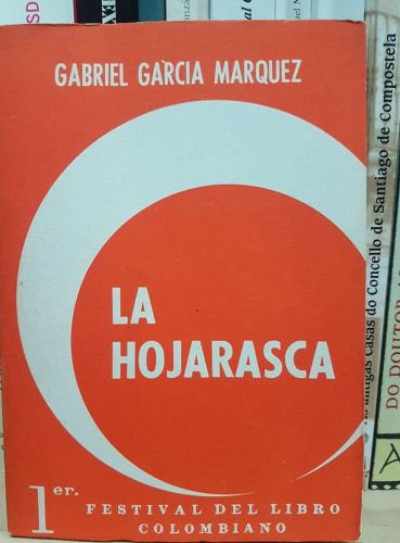 Portada do libro de LA HOJARASCA -GABRIEL GARCIA MARQUEZ (T)