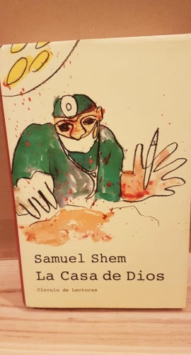 Portada do libro de LA CASA DE DIOS. SAMUEL SHEM. (T)