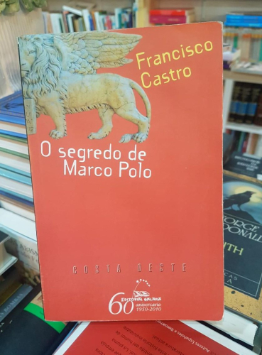 Portada do libro de O SEGREDO DE MARCO POLO - FRANCISCO CASTRO (t)
