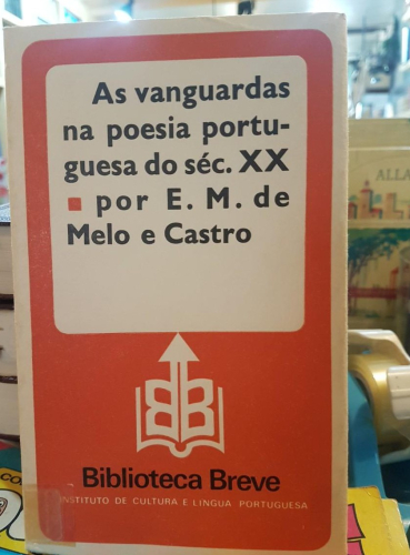 Portada do libro de AS VANGUARDAS NA POESIA PORTUGUESA DO SÉCULO XX-MELO E CASTRO, E. M (T)