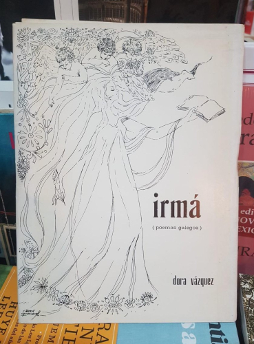 Portada do libro de IRMÁ - DORA VÁZQUEZ (poemas galegos) (T)