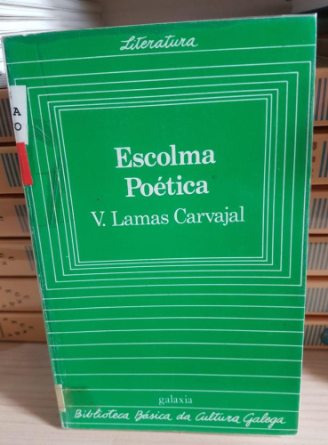 Portada do libro de ESCOLMA POETICA - V. LAMAS CARVAJAL (T)
