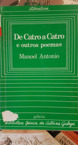 Portada do libro de DE CATRO A CATRO E OUTROS POEMAS. MANOEL ANTONIO (T)